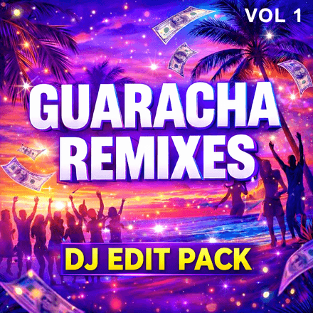 Guaracha Remixes - DJ Edit Pack - 100 Tracks