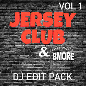 Jersey Club &amp; Bmore Music - DJ Edit Pack - Vol 1- 900 Tracks