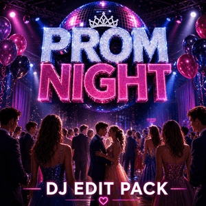 Prom Night - DJ Edit Pack 470 Tracks