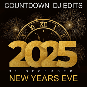 New Years Eve 2025 DJ Edit Countdowns - Free Pack - Pay what you want