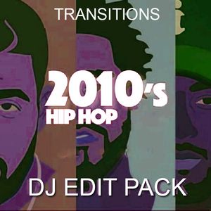 2010s Hip Hop Transitions- DJ Edit Pack - 190 Tracks