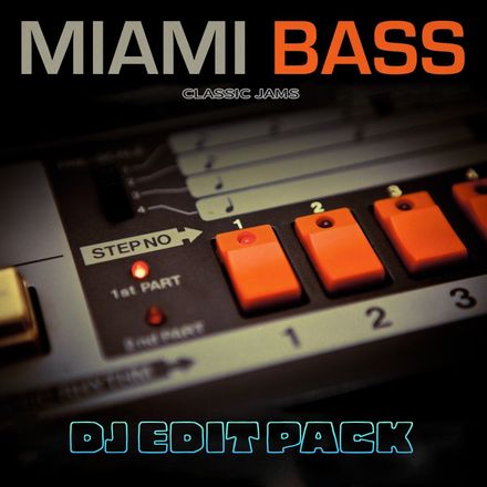 Miami Bass Classic Jams - DJ Edit Pack - 220 Tracks