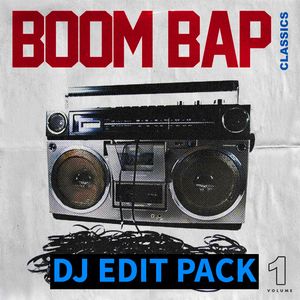 Boom Bap Hip Hop Classics - DJ Edit Pack - Vol 1 - 270 Tracks