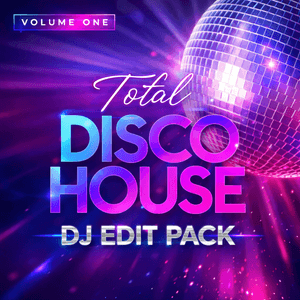Disco House DJ Edit Pack - Vol 1 - 170 Tracks