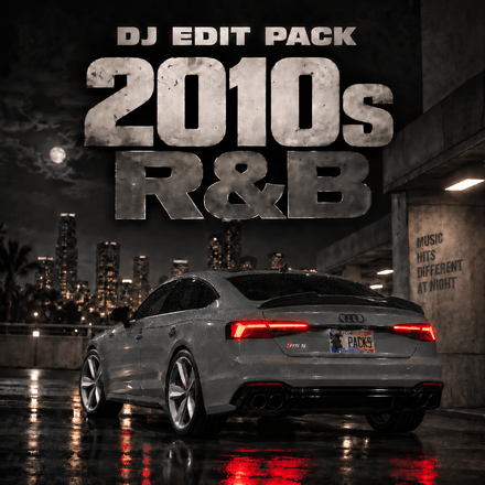 2010s R&amp;B Collection - DJ Edit Pack - Over 330 Tracks 
