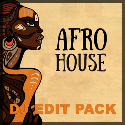 Afro House DJ Edit Pack - Vol. 1  - Over 300 Tracks