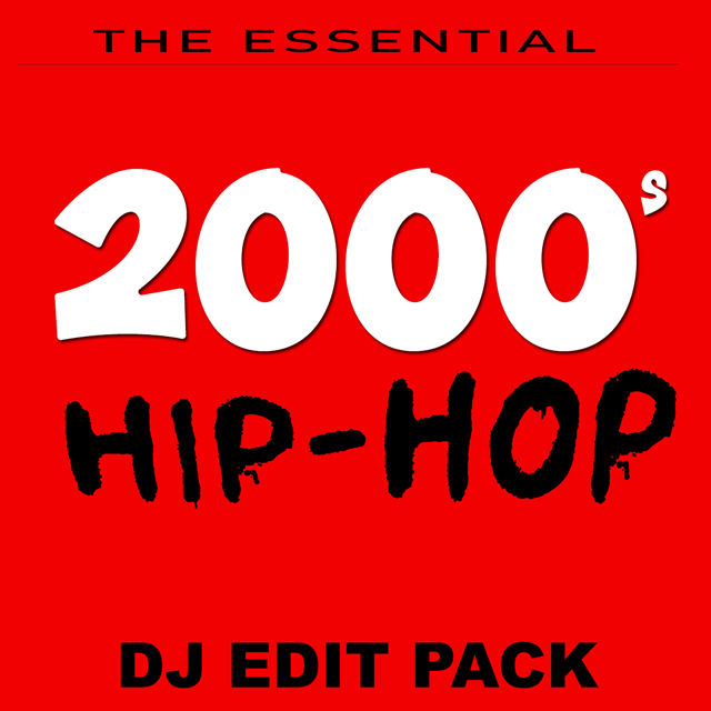 2000s Hip-Hop Essential DJ Edit Pack