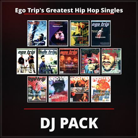 Ego Trip's Greatest Hip Hop Songs - DJ Pack