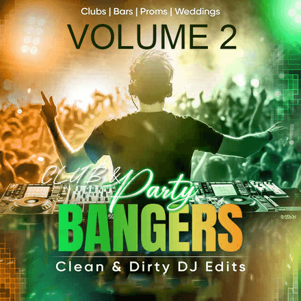 Club Bar Party Bangers Vol 2 - DJ Edit Pack - 330 Tracks