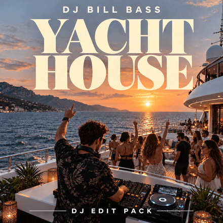 Yacht House - DJ Edit Pack - 284 Traccks