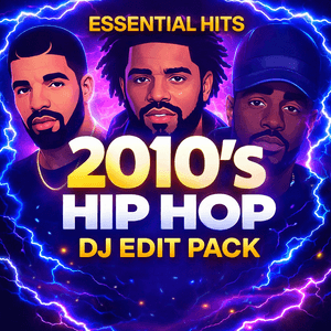 2010s Hip Hop Essentials DJ Edit Pack - 400 Tracks
