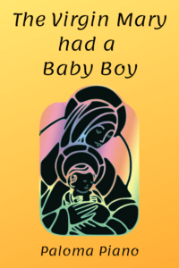 The Virgin Mary Had a Baby Boy