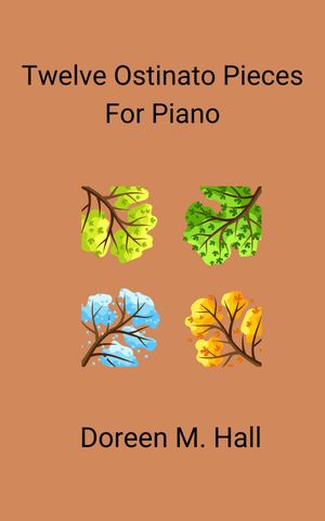 12 Ostinato Pieces for piano