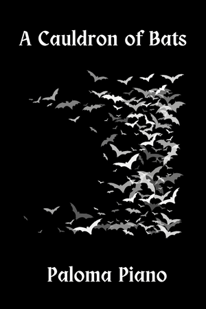 A Cauldron of Bats