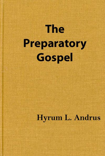 The Preparatory Gospel