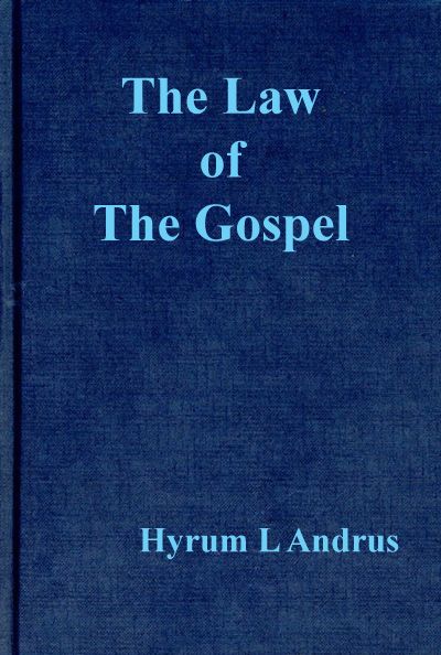 The Law of The Gospel