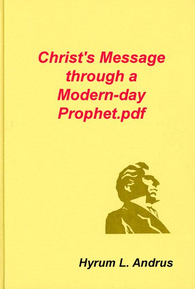 Christ&#x27;s Message through a Modern-day Prophet.doc