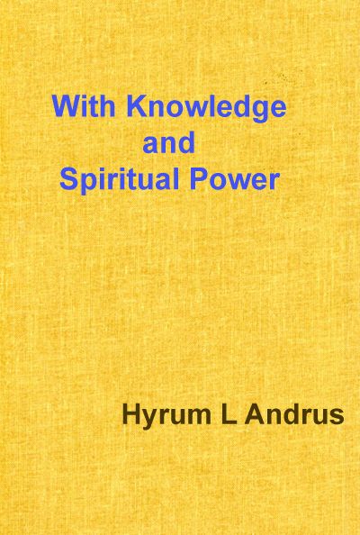 With Knowledge And Spiritual Power