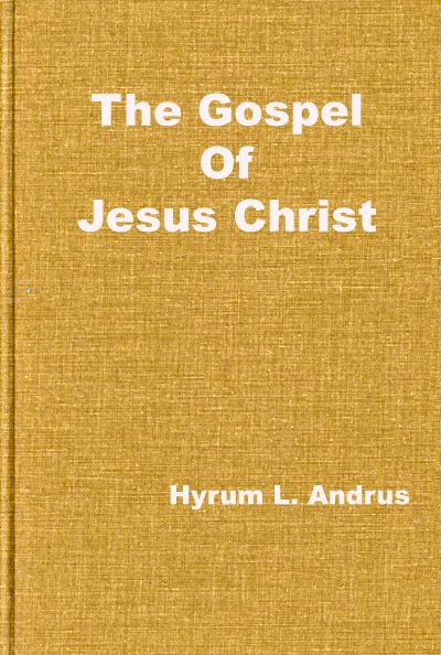 The Gospel Of Jesus Christ