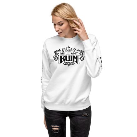 Our Brilliant Ruin Logo Premium Sweatshirt