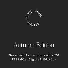 Autumn Edition - Seasonal Digital Astro Journal 2026