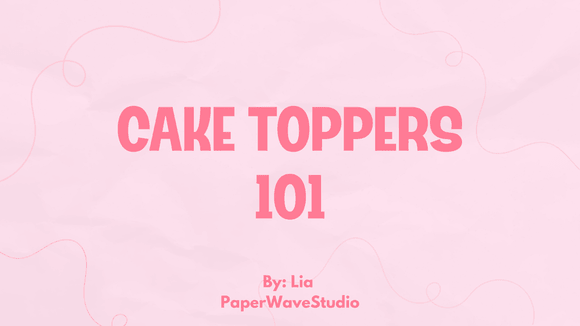 Class Recording - Beginner Cake Topper Class 