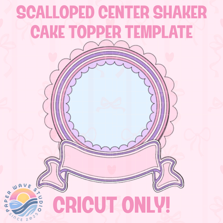 Scalloped Center Shaker Cake Topper Layered