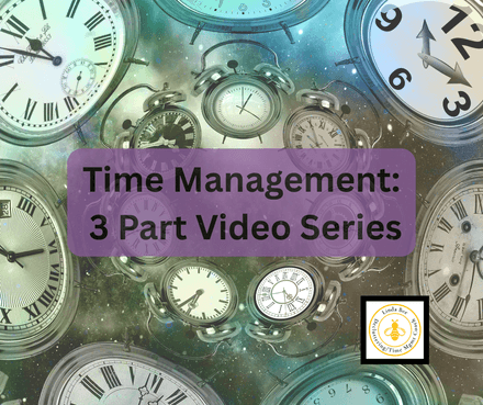Time Management Video Series