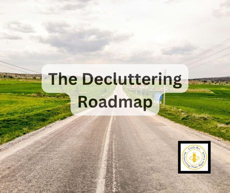The Decluttering Roadmap
