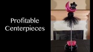 &quot;Profitable Centerpieces&quot; with Anne McGovern, CBA - Balloon Decor Instructional Video