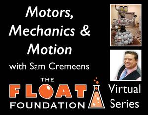 Motors, Mechanics and Motion  with Sam Cremeens