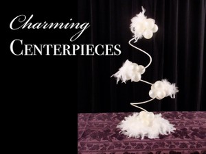 &quot;Charming Centerpieces&quot; with Melissa Vinson, CBA - Balloon Decor Instructional Video