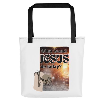 &quot;What would Jesus do today?&quot; - Christian Tote Bag - Design A.  *US currency