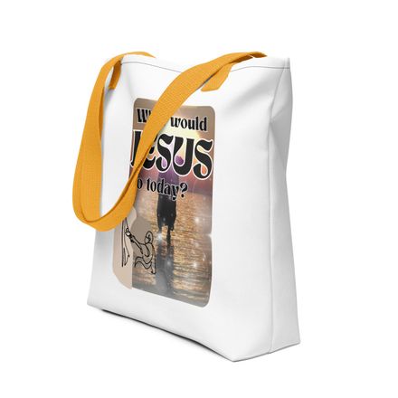 &quot;What would Jesus do today?&quot; - Christian Tote Bag - Design B. *US currency