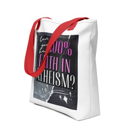 &quot;Can you have 100% faith in atheism?&quot; Christian tote bag.  *US currency