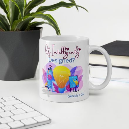 &#x27;Are You Intelligently Designed?&#x27; Christian Cup or Mug - 11oz.  *US currency