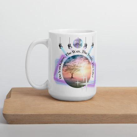 &#x27;Do you know The Way, The Truth, and the Life?&#x27; Christian Cup - 15oz.  *US currency