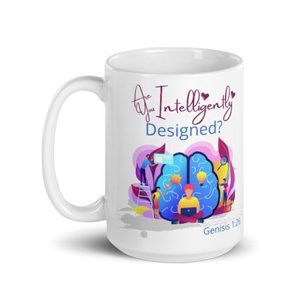 &#x27;Are You Intelligently Designed?&#x27; Christian Cup or Mug - 15oz.  *US currency