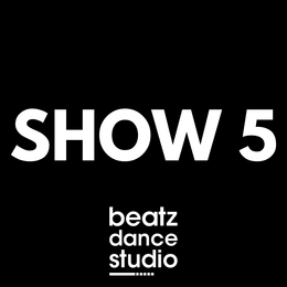 BEATZ: SHOW 5 (21 JUNI)