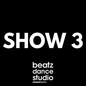 BEATZ: SHOW 3 (20 JUNI)