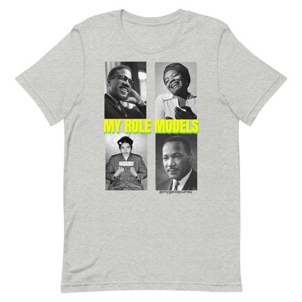 MY ROLE MODELS 2 TSHIRT
