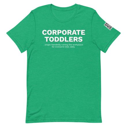 CORPORATE TODDLERS TSHIRT