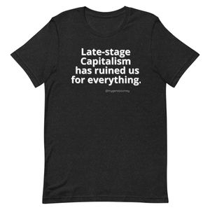 RUINED US FOR EVERYTHING TSHIRT