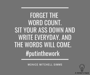 A WRITER&#x27;S HACK: I&#x27;M HERE. WHERE THE HELL IS MY MUSE?