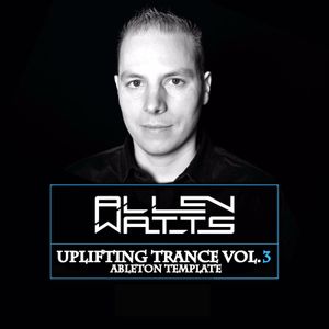 Allen Watts Uplifting Trance Template Vol. 3 (For Ableton Live)