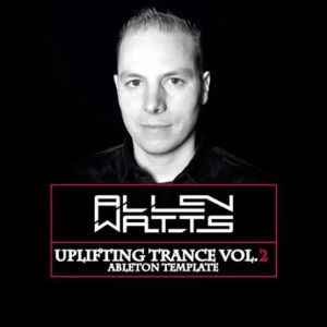 Allen Watts Uplifting Trance Template Vol. 2 (For Ableton Live)