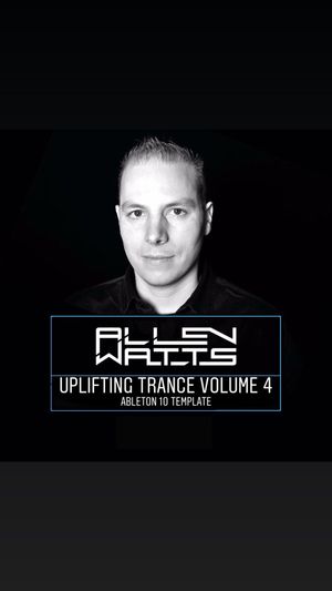 Allen Watts Uplifting Trance Template Vol. 4 (For Ableton Live)