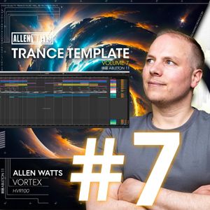 Allen Watts Uplifting Trance Template Vol. 7 (For Ableton Live)