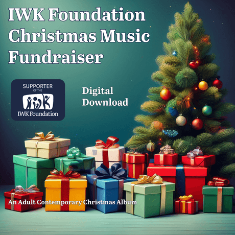 IWK Christmas Music Fundraiser CD - Digital Download