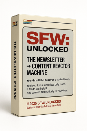 SFW Content Field Kit — Newsletter → Signal Reactor (Single Input)